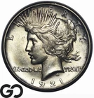 1921 Peace Dollar *Key Date, Low Mintage* High Relief 1st Year Issue, Choice BU+