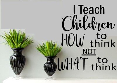 I Teach Children How to Think Vinyl Wall Decal classroom teacher 13'' x 15''
