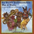 Die Bremer Stadtmusikanten/Max & von Berg,Hofer Symphoniker,ELLER (2013)