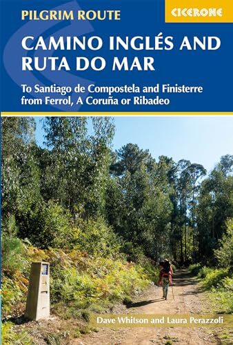 The Camino Inglés and Ruta do Mar: To Sa... de Dave Whitson Tapa blanda
