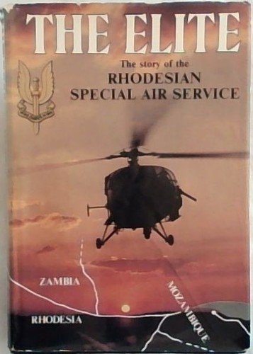 Cole, Barbara .. The Elite: The story of the Rhodesian Special Air Service - Bild 2 von 2