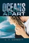 Oceans Apart by C F Corbett (Hardback, 2015)
