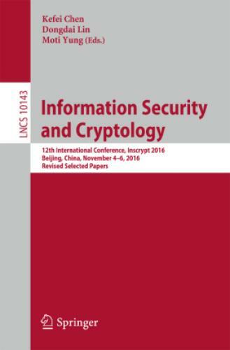Thumbnail - Information Security And Cryptology 12th International Conference,