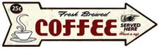 Fresh Brewed Coffee Rt Arrow Vintage Looking Metal Sign 5x17 205170002001