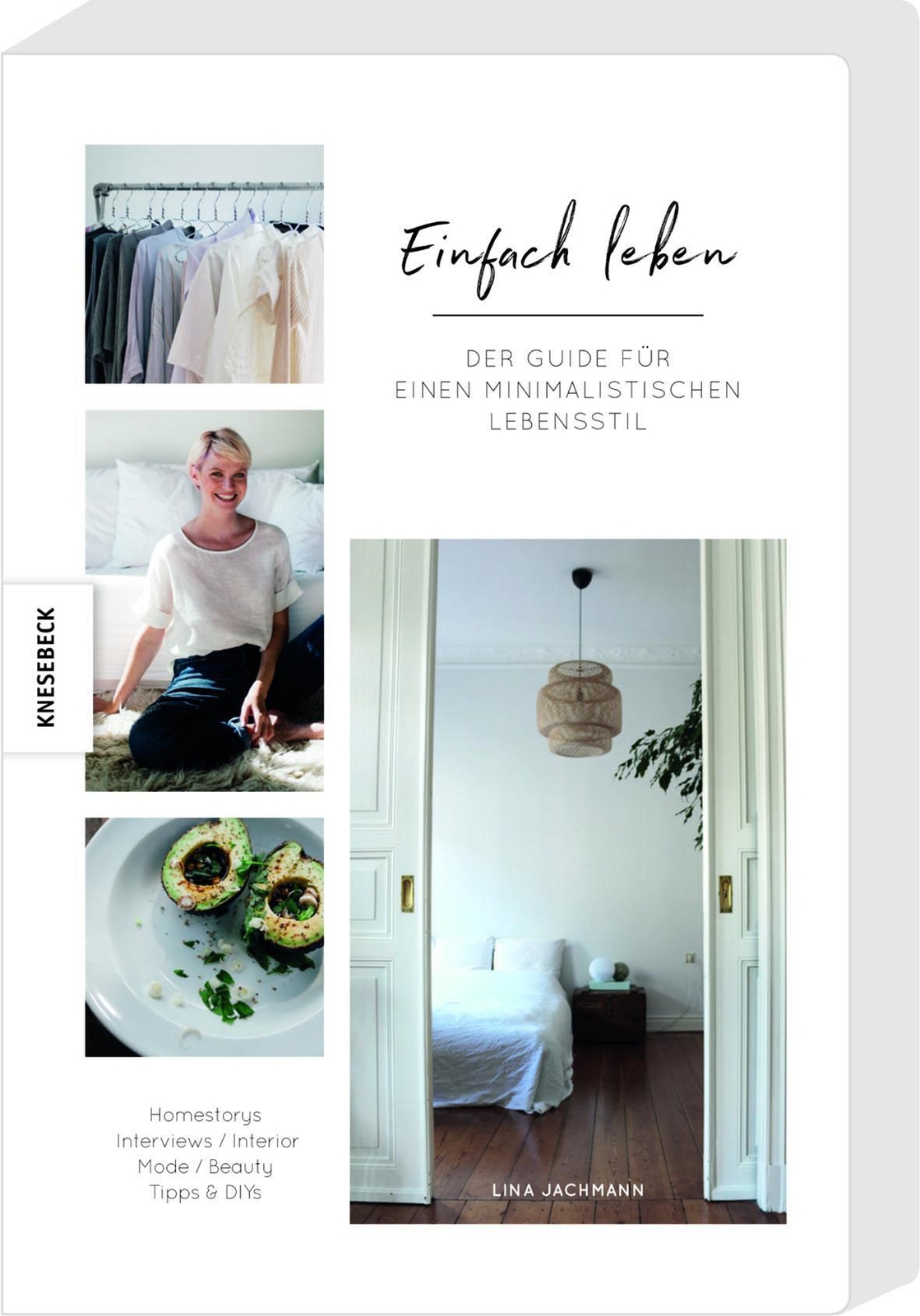Einfach Leben | Lina Jachmann | Der Guide Für Einen Minimalistischen