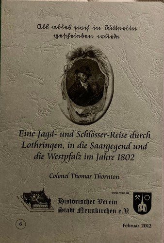 Jagd- und Schlösser Reise durch Lothringen Saargegend Westpfalz 1802  Saar