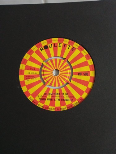 Tommy James & The Shondells - Do Something To Me (Roulette RO 500) EX Vinyl 7"