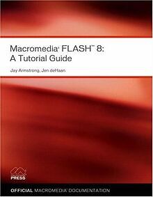 Macromedia Flash 8: A Tutorial Guide (Visual Quickstart ... | Buch | Zustand gut