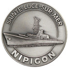 HMCS Nipigon Destroyer Medal Sainte Luce Sur Mer Canada #24030
