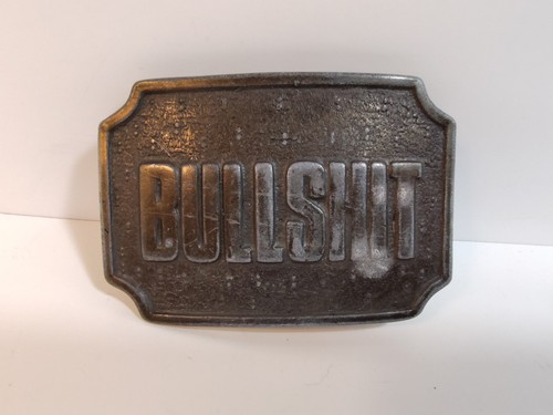 Vintage "BULLSHIT" Belt Buckle 3.5" x 2.5" Metal