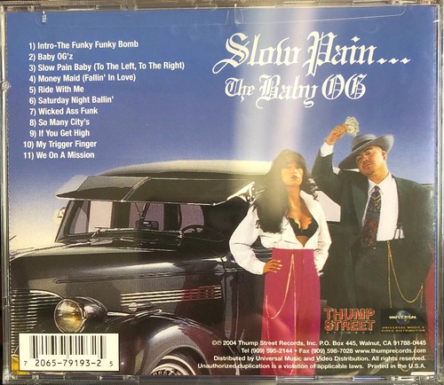 SLOW PAIN - The Baby OG (Factory Sealed CD, 1995/2004) Thump Street East Side - Imagen 2 de 3