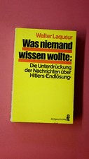 242485 Walter Laqueur WAS NIEMAND WISSEN WOLLTE d. Unterdrückung d. Nachrichten
