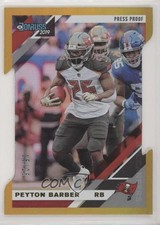 2019 Panini Donruss Press Proof Gold Die-Cut 15/25 Peyton Barber #239 1b9b