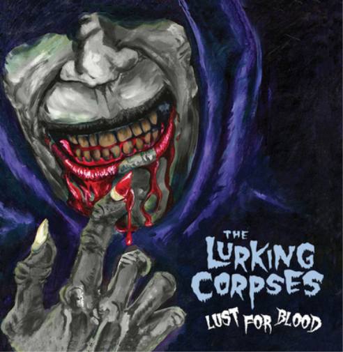The Lurking Corpses Lust for Blood (CD) Album