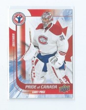 Carey Price Pride of Canada 2016 Upper Deck National Hockey Card Day Canada CAN2