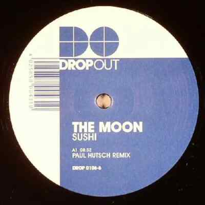 The Moon Sushi (Remix) Vinyl Single 12inch Dropout