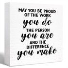 Inspirational Office Wood Box Sign May You be Proud of the Work You Do Wooden...