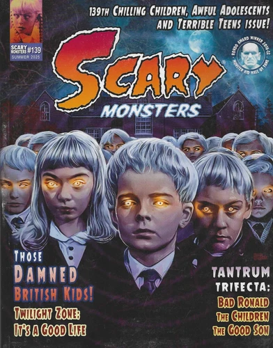 Scary Monsters Magazine  # 139 Summer 2025 Those Dammed British Kids!