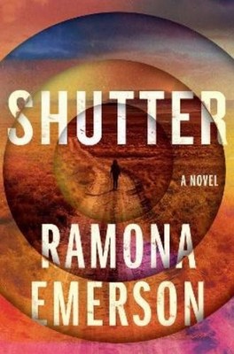 Ramona Emerson Shutter (Hardback) (UK IMPORT)