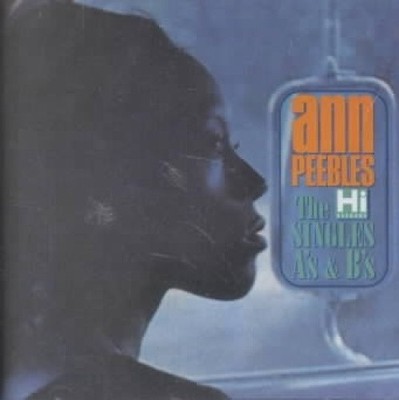 The Hi Singles A's & B's by Ann Peebles [CD]