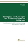 Beiträge zu Stoff-, Energie- und Wasserhaushalt nach Kahlschlag von Daniel Fröhlich und Uwe Klinck (2015, Taschenbuch)