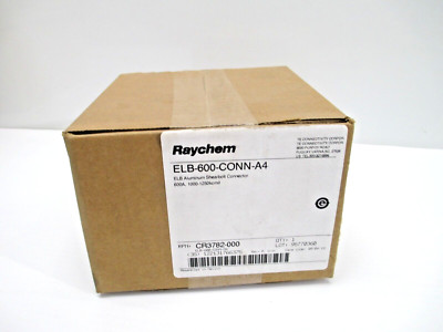 RAYCHEM ELB-600-CONN-A4 T-BODY ALUMINUM SHEARBOLT CONNECTOR COMMUNICATION