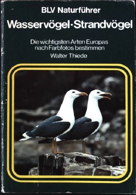 Wasservögel, Strandvögel : die wichtigsten Arten Europas nach Farbfotos bestimme - Bild 1 von 1