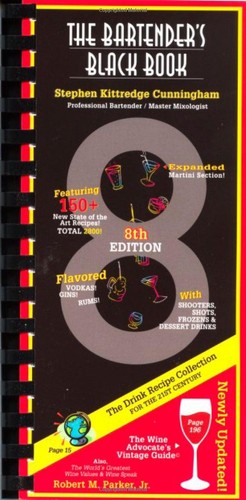Das schwarze Buch des Barkeeper, achte Auflage: 2.800 neue und klassische Rezepte Cu...
