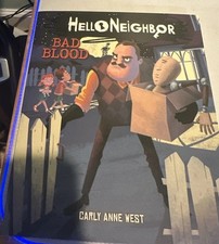 Bad Blood: an AFK Book Hello Neighbor #4 by Carly Anne West 2019 Trade Paperback
