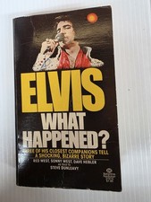Elvis : What Happened? by Steve Dunleavy (1977, Mass Market) 1st Edition See Pic