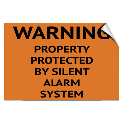 Warning Property Protected By Silent Alarm System LABEL DECAL STICKER