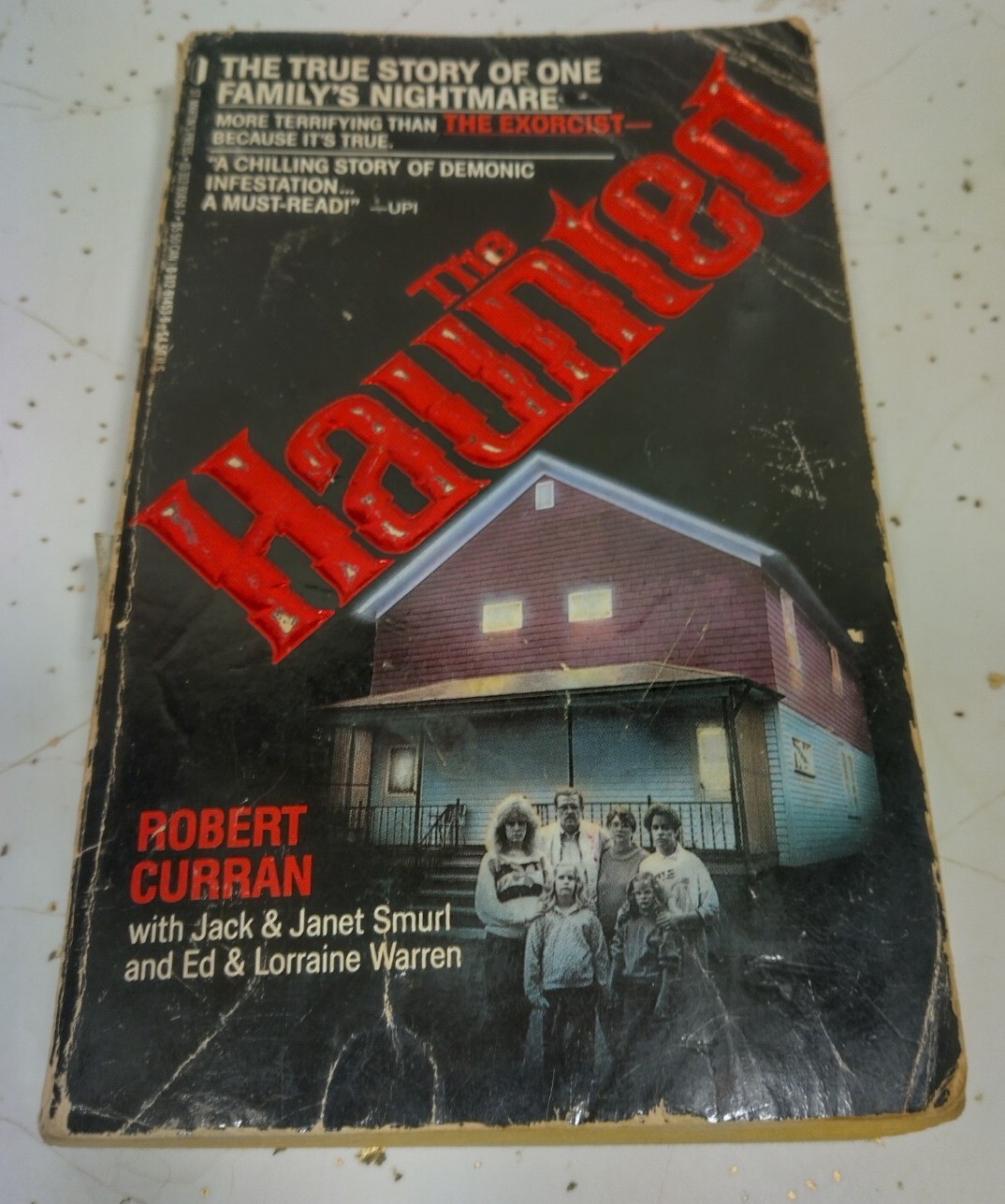 The Haunted The Truth Of One Familys Nightmare Robert Curran 1988(01)