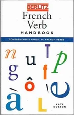 Berlitz French Verb Handbook (Berlitz - Paperback, by Dobson Kate - Acceptable