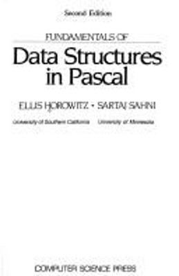 Fundamentals of Data Structures in Pascal Hardcover Ellis Horowit