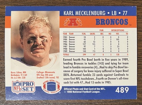 KARL MECKLENBURG AUTOGRAPHED 1990 PRO SET FOOTBALL CARD # 489 DENVER BRONCOS - Picture 5 of 5