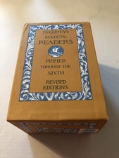 McGuffey's Eclectic Readers: Primer Through The Sixth by William Holmes McGuffey
