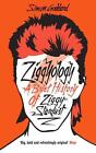 Ziggyology: A Brief History of Ziggy Stardust von Simon Goddard (2015, Taschenbuch)