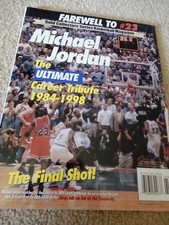 1999 FAREWELL TO #23 MICHAEL JORDON ULTIMATE CAREER TRIBUTE 1984-1998 MAGAZINE
