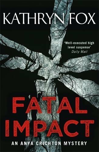 Fatal Impact (Dr. Anya Crichton)-Kathryn Fox - Bild 1 von 1
