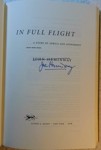 IN FULL FLIGHT: A Story of Africa and... - John Heminway (SIGNED 2018 Hardcover) - Picture 2 of 2