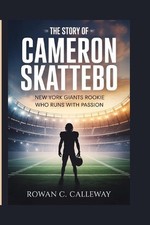 The Story of Cameron Skattebo: New York Giants Rookie Who Runs With Passion by R
