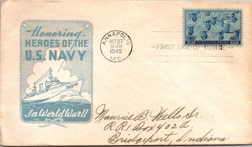 GOLDPATH: US NAVAL COVER 1945 ANNAPOLIS,MD.FDC.HONORING,HEROES,WWII CV820_P13