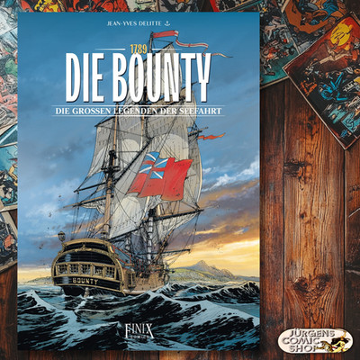 Die großen Legenden der Seefahrt 2 HC   Die Bounty 1789   Finix   NEU