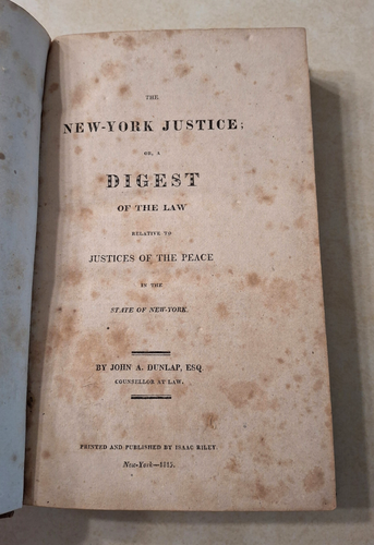 New York Justice Digest of the Law Justices of the Peace NY John A Dunlap 1815 - Picture 5 of 16