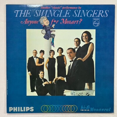 LES SWINGLE SINGERS Anyone For Mozart? 1964 Vinyl LP Philips