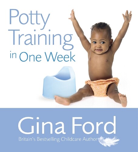Gina Ford Potty Training In One Week (Tascabile)