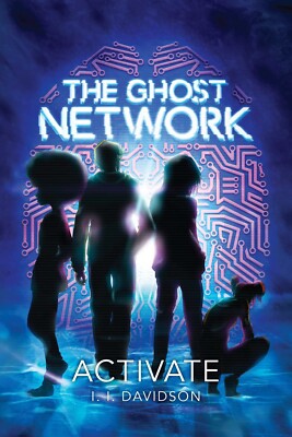 The Ghost Network: Activate by I.I Davidson (Paperback) Book, New