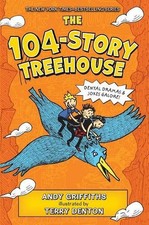 The 104-Story Treehouse: Dental Dramas & Jokes Galore! by Andy Griffiths (Englis