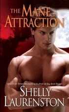 The Mane Attraction (The Pride Series) - Mass Market Paperback - ACCEPTABLE