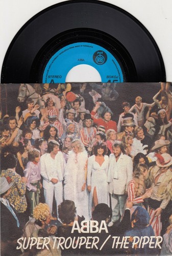 ABBA SUPER TROUPER / THE PIPER UNIQUE LABEL 1980 RECORD YUGOSLAVIA 7" PS - Afbeelding 1 van 2